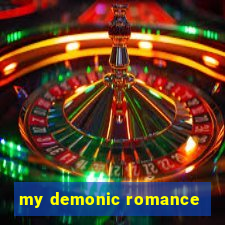 my demonic romance